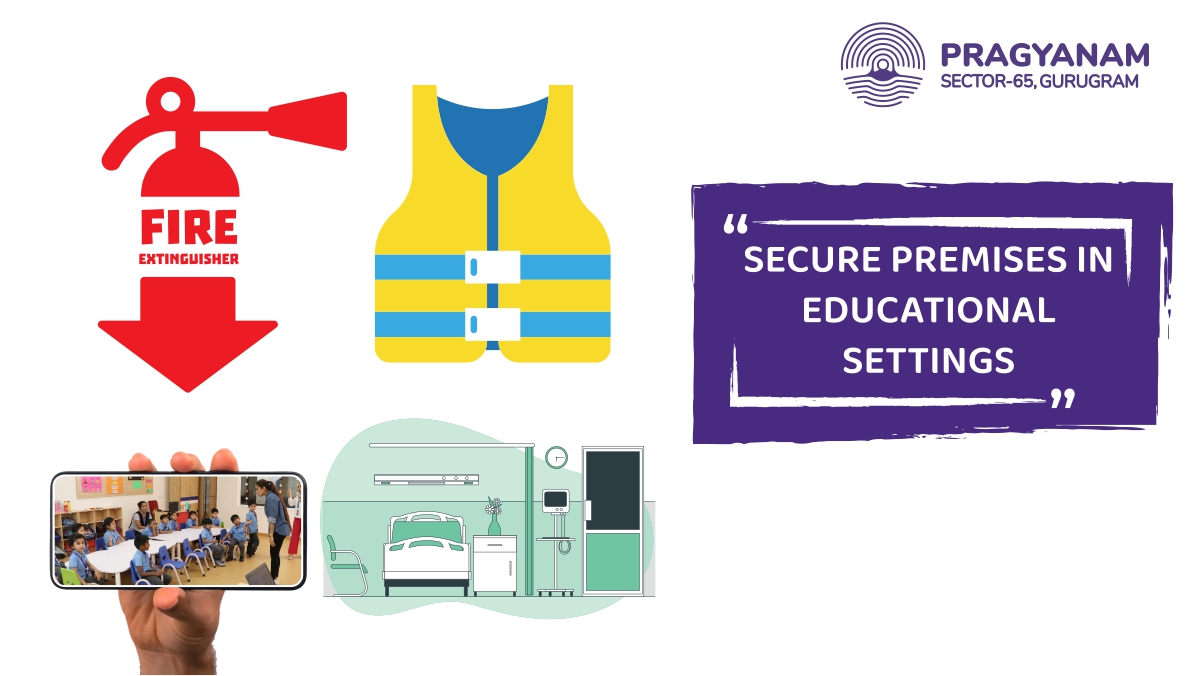 Secure Premises in Educational Settings