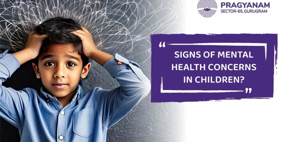 Signs of Mental Health Concerns in Children