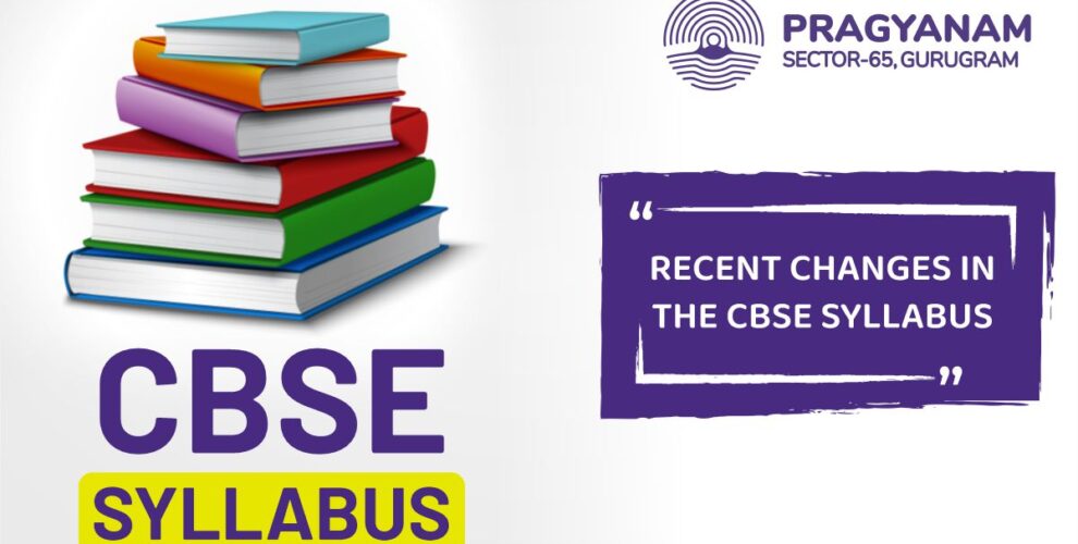 Recent changes in the CBSE syllabus