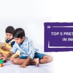 Top 5 Preschools In India