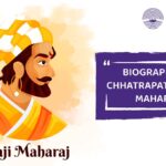 Biography of Chhatarpati Shivaji Maharaj